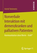 Cover: Nonverbale Interaktion mit demenzkranken und palliativen Patienten - Springer VS