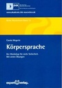 Cover: Körpersprache - expert verlag ein Imprint von Narr Francke Attempto Verlag