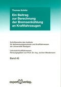 Cover: Ein Beitrag zur Berechnung der Bremsenk&uuml;hlung an Kraftfahrzeugen - expert verlag ein Imprint von Narr Francke Attempto Verlag