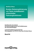 Cover: Kosten-Nutzenoptimierung von Tests modellbasiert entwickelter Fahrzeugfunktionen - expert verlag ein Imprint von Narr Francke Attempto Verlag