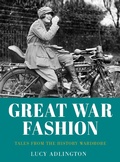 Cover: Great War Fashion - The History Press Ltd