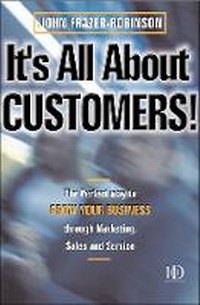 Enlarge image Cover: It's All About Customers! - Kogan Page Ltd