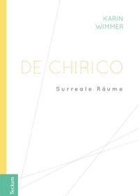 Abbildung von: De Chirico - Tectum Wissenschaftsverlag