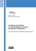 Cover: Conditions and Criteria for Social Dialogue in Europe - the Workers' Perspective - Shaker