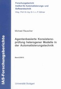 Cover: Agentenbasierte Konsistenzpr&uuml;fung heterogener Modelle in der Automatisierungstechnik - Shaker