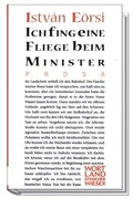 Cover: Ich fing eine Fliege beim Minister - Wieser Verlag