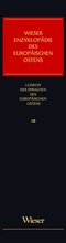 Cover: Wieser Enzyklop&auml;die des europ&auml;ischen Ostens / Lexikon der Sprachen des europ&auml;ischen Ostens - Wieser Verlag