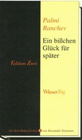 Cover: Ein bi&szlig;chen Gl&uuml;ck f&uuml;r sp&auml;ter - Wieser Verlag