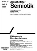 Cover: Zeitschrift f&uuml;r Semiotik / Fiktionen als Repr&auml;sentationen - Stauffenburg