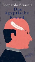 Cover: Das &auml;gyptische Konzil - AB - Die Andere Bibliothek