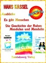 Cover: Ausblicke / Es gibt Menschen / Die Geschichte der Raben Mendulan und Mendulin - Zwiebelzwerg