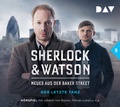 Cover: Sherlock & Watson - Neues aus der Baker Street: Der letzte Tanz (Fall 5) - Der Audio Verlag