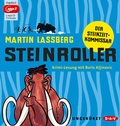 Cover: Steinroller. Der Steinzeit-Kommissar - Der Audio Verlag