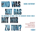 Cover: Und was hat das mit mir zu tun? Ein Verbrechen im M&auml;rz 1945 - Der Audio Verlag