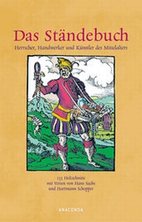 Enlarge image Cover: Das Ständebuch - Anaconda Verlag