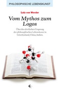 Cover: Vom Mythos zum Logos - Schibri-Vlg