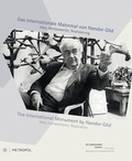Cover: Das Internationale Mahnmal von Nandor Glid/The International Monument by Nandor Glid - Metropol-Verlag