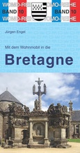 Cover: Mit dem Wohnmobil in die Bretagne - Womo