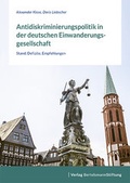 Cover: Antidiskriminierungspolitik in der deutschen Einwanderungsgesellschaft - Verlag Bertelsmann Stiftung
