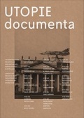 Cover: UTOPIE - documenta - Verlag f&uuml;r Moderne Kunst