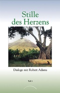 Cover: Stille des Herzens - Kamphausen Media GmbH