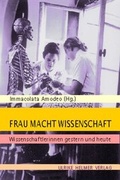 Cover: Frau Macht Wissenschaft - Ulrike Helmer Verlag