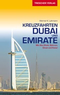 Cover: Reisef&uuml;hrer Kreuzfahrten Dubai und Emirate - TRESCHER