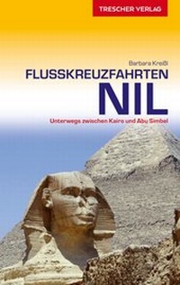 Abbildung von: Reiseführer Flusskreuzfahrten Nil - TRESCHER