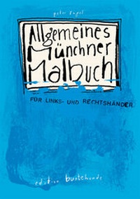 Enlarge image Cover: Allgemeines Münchner Malbuch - edition buntehunde