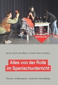 Cover: Alles von der Rolle im Spanischunterricht - Frey, Walter