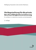 Cover: Die Begutachtung f&uuml;r die private Berufsunf&auml;higkeitsversicherung - VVW Verlag Versicherungswirtschaft