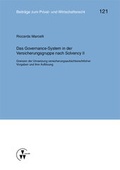 Cover: Das Governance-System in der Versicherungsgruppe nach Solvency II - VVW Verlag Versicherungswirtschaft