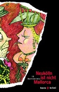 Cover: Neuk&ouml;lln ist nicht Mallorca - edition karo