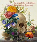 Cover: Das Unendliche im Endlichen - St&auml;dtische Museen Jena