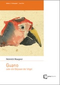 Cover: Guano oder die Odyssee der V&ouml;gel - Verlag Siebzehn