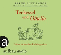 Abbildung von: Teekessel und Othello - Aufbau audio