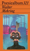 Cover: Walter Mehring - M&auml;rkischer Verlag Wilhelmshorst