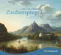 Cover: Wie in einem Zauberspiegel Die Rheinlandschaften von Jakob und Anton Diezler - Edition RheinRomantik