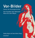Cover: Vor-Bilder: Ikonen der Kulturgeschichte - morisel