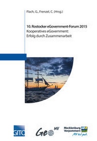 Enlarge image Cover: Rostocker eGovernment-Forum 2015: Kooperatives eGovernment - Gito