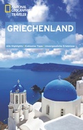 Cover: National Geographic Traveler Griechenland - National Geographic Deutschland