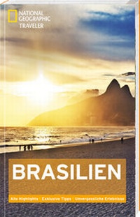 Abbildung von: National Geographic Traveler Brasilien - National Geographic Deutschland