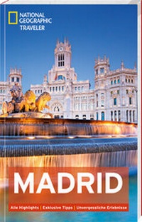 Abbildung von: National Geographic Traveler Madrid - National Geographic Deutschland