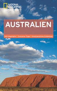 Abbildung von: National Geographic Traveler Australien - National Geographic Deutschland