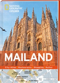 Abbildung von: National Geographic Explorer Mailand - National Geographic Deutschland
