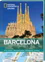 Cover: National Geographic Explorer Barcelona - National Geographic Deutschland
