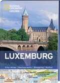 Cover: National Geographic Explorer Luxemburg - National Geographic Deutschland