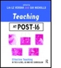 Cover: TEACHING AT POST-16: A-LEVEL, AS AND GNVQ - Kogan Page Ltd