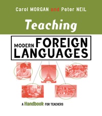 Enlarge image Cover: Teaching Modern Foreign Languages - Kogan Page Ltd