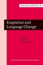 Cover: Exaptation and Language Change - John Benjamins Publishing Company